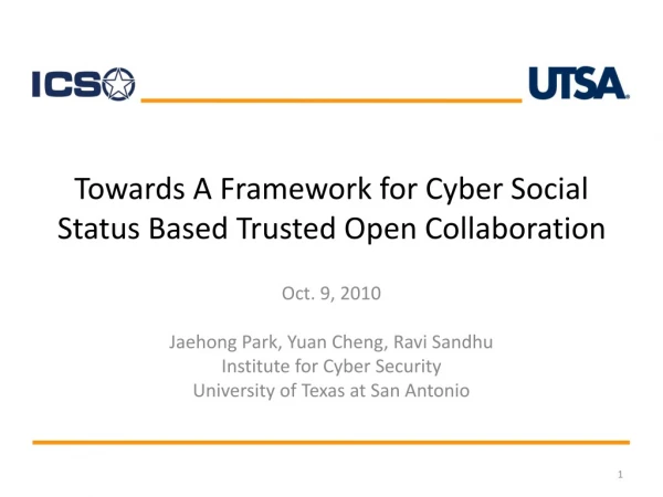 Towards A Framework for Cyber Social Status Based Trusted Open Collaboration