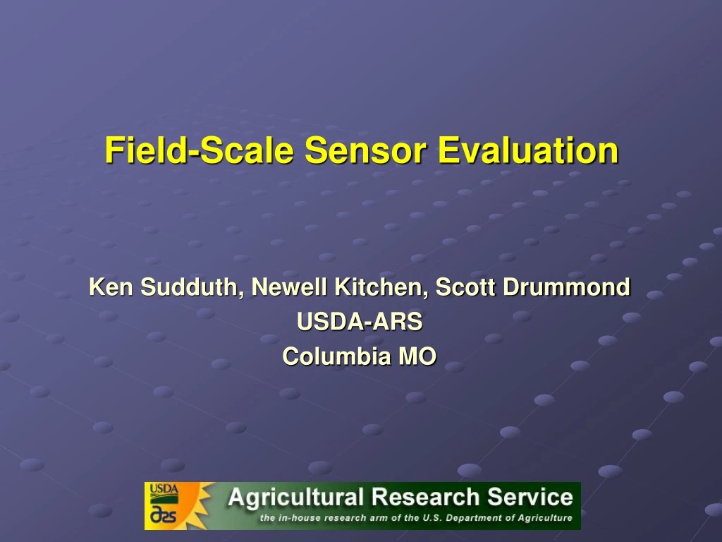 field scale sensor evaluation