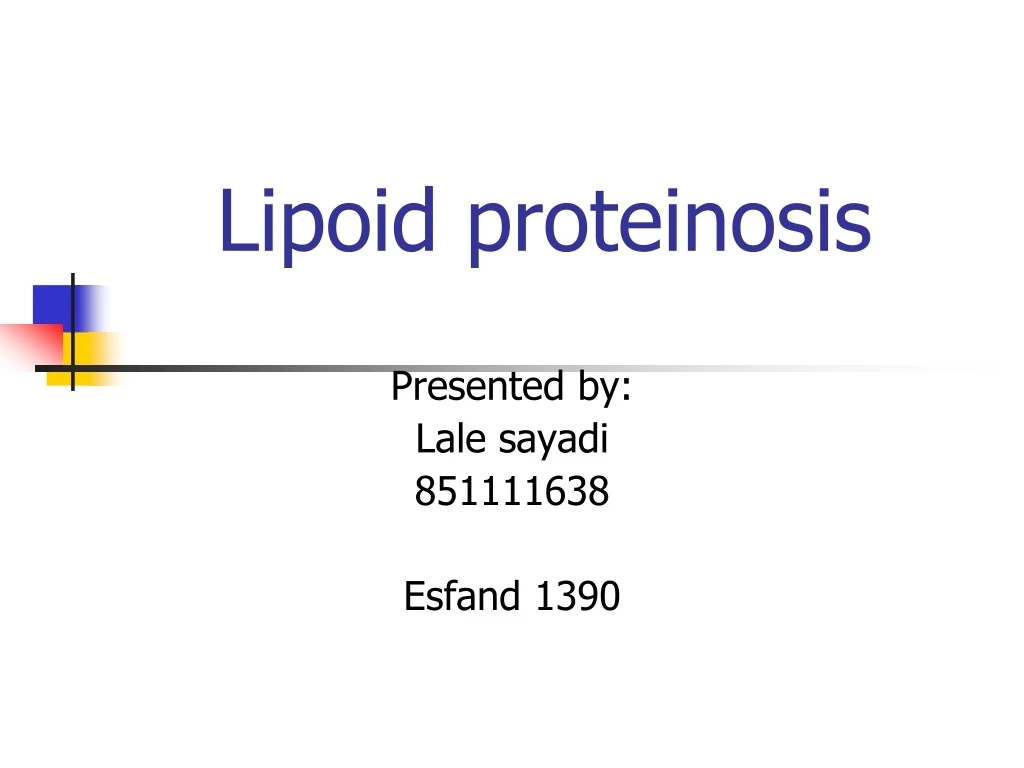 lipoid proteinosis