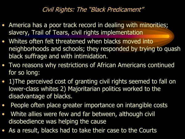 Civil Rights: The “Black Predicament”