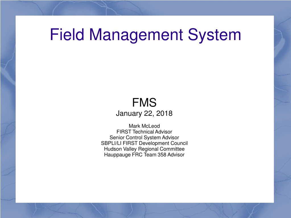 field management system