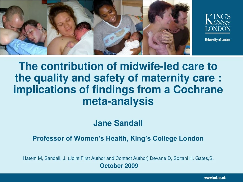 the contribution of midwife led care