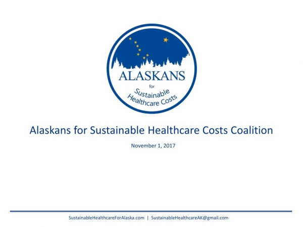 Alaskans for Sustainable Healthcare Costs Coalition