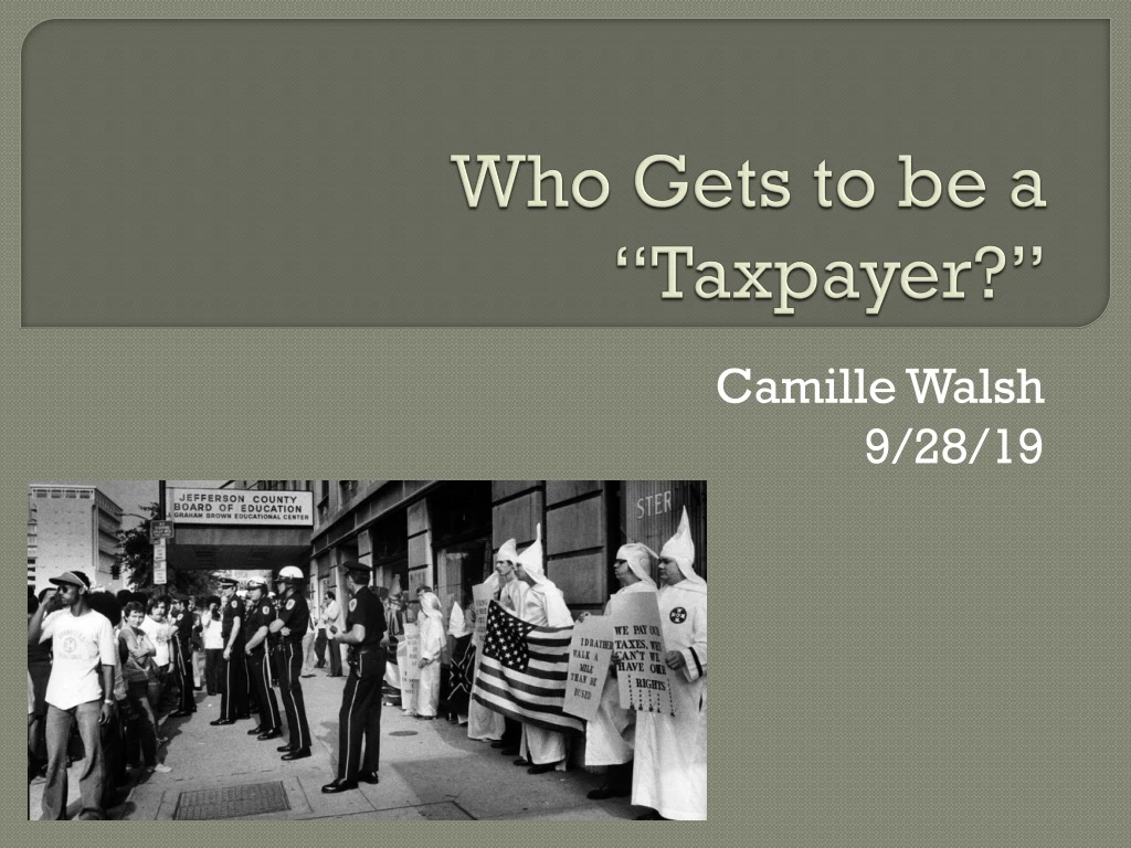 who gets to be a taxpayer