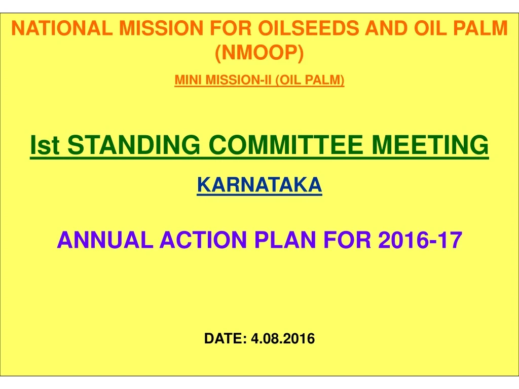 national mission for oilseeds and oil palm nmoop