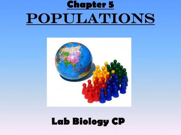 Chapter 5 POPULATIONS