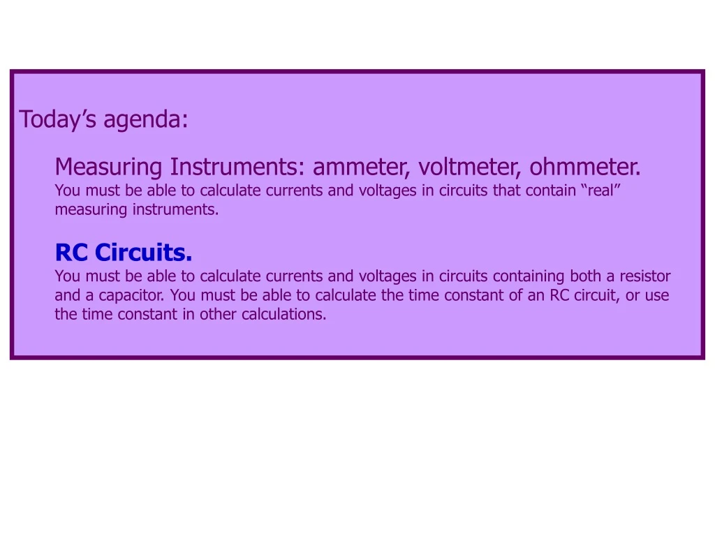 today s agenda measuring instruments ammeter