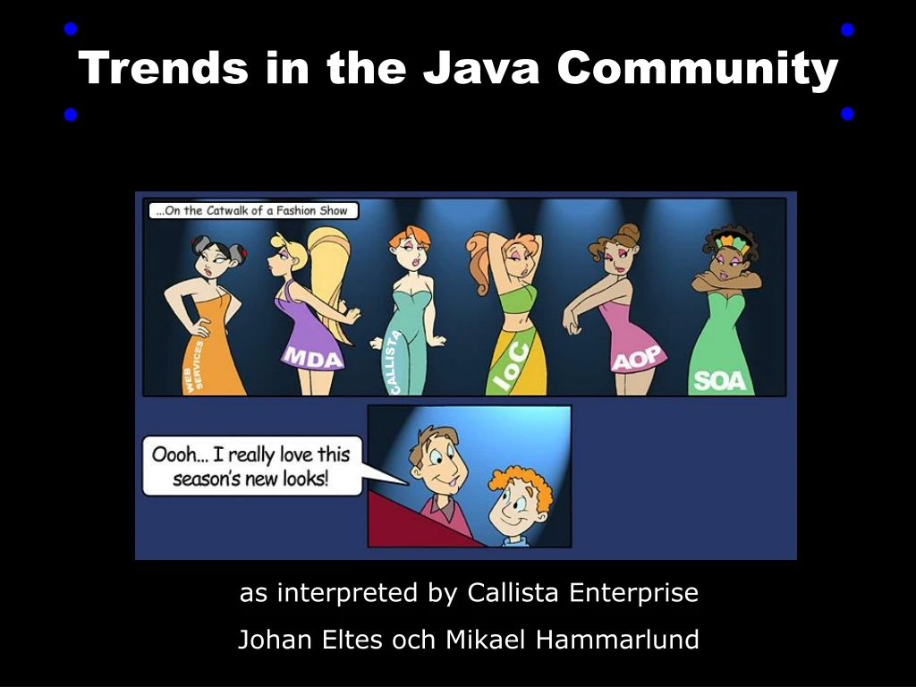 trends in the java community