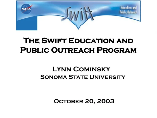 The Swift Education and Public Outreach Program