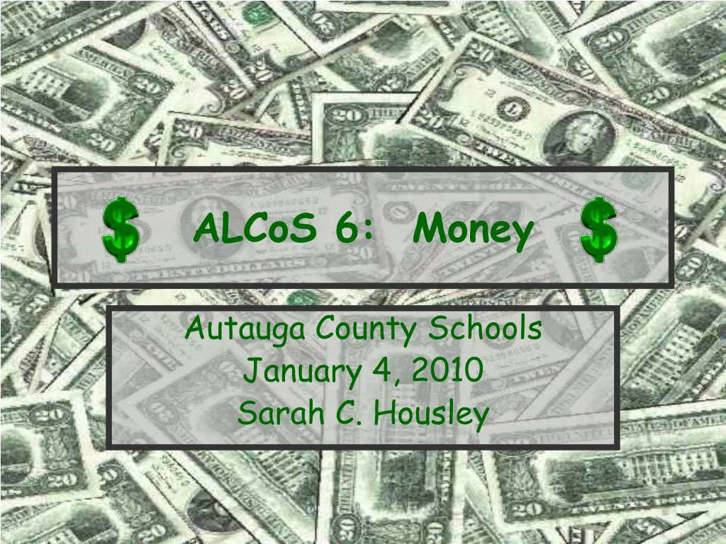 alcos 6 money