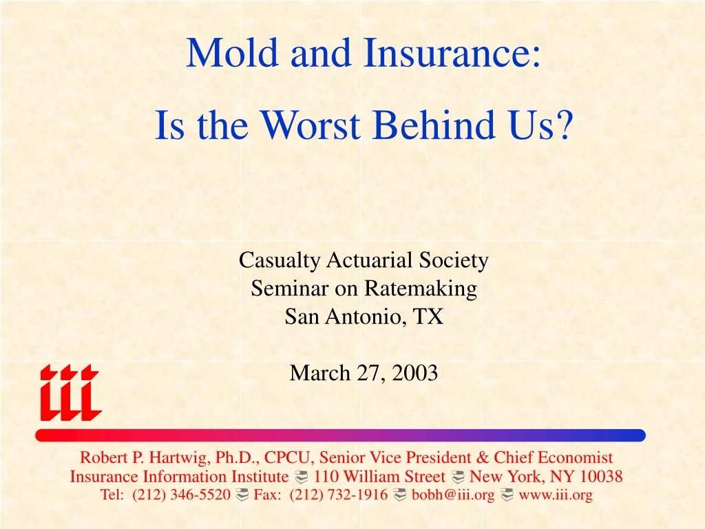 mold and insurance is the worst behind us