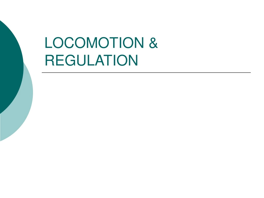 locomotion regulation
