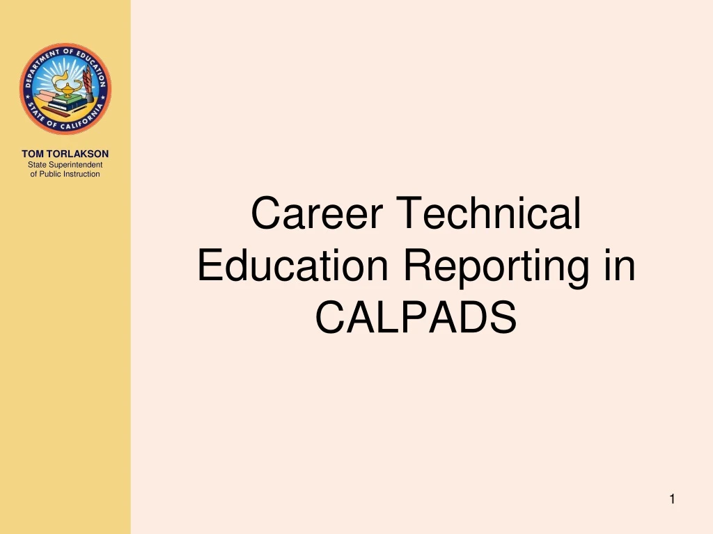 career technical education reporting in calpads