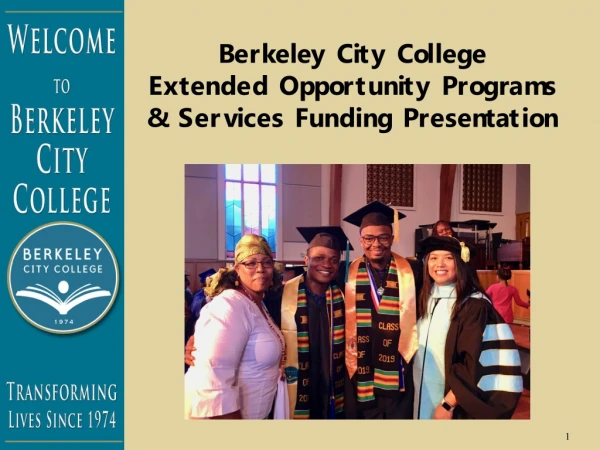 Berkeley City College  Extended Opportunity Programs &amp; Services Funding Presentation