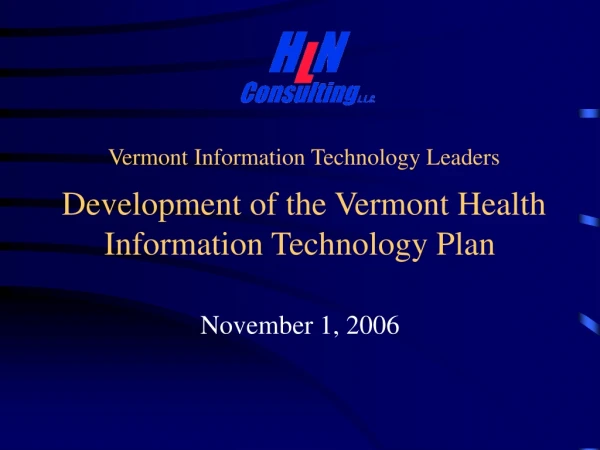Development of the Vermont Health Information Technology Plan