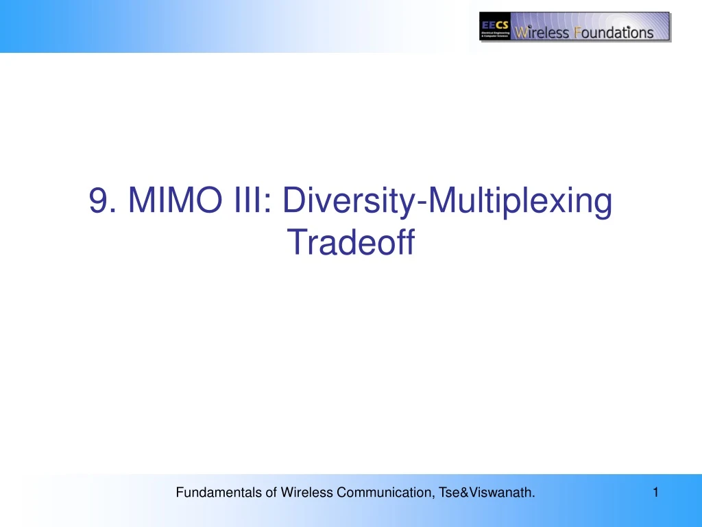 9 mimo iii diversity multiplexing tradeoff