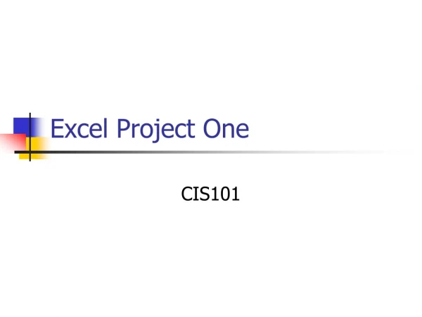 Excel Project One