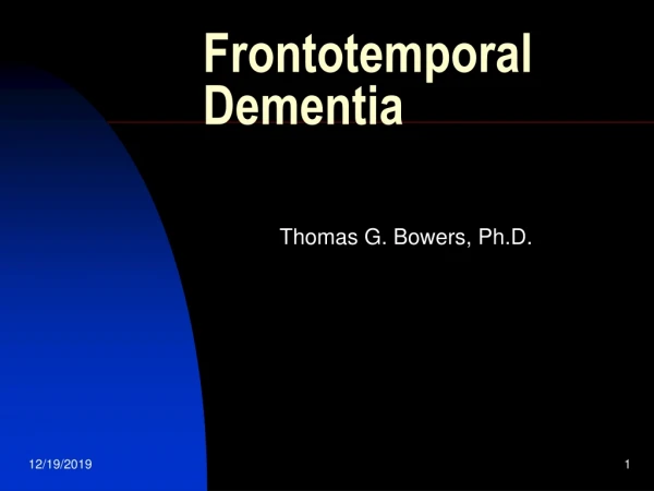 Frontotemporal Dementia