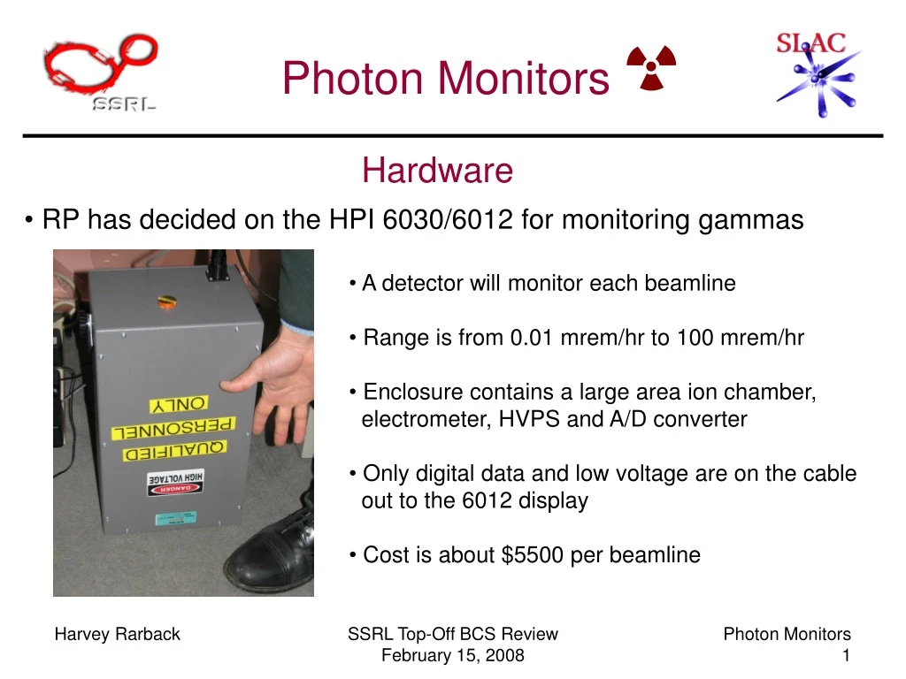 hardware rp has decided on the hpi 6030 6012 for monitoring gammas