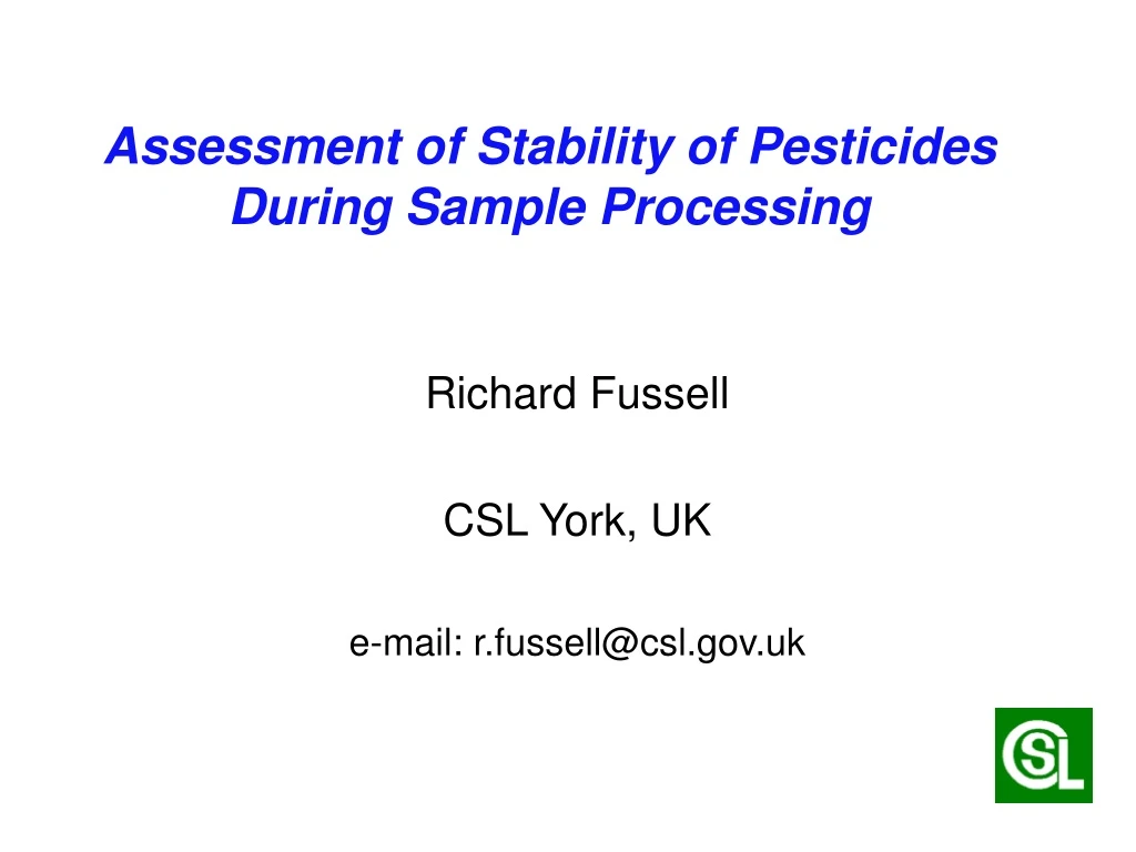 assessment of stability of pesticides during sample processing