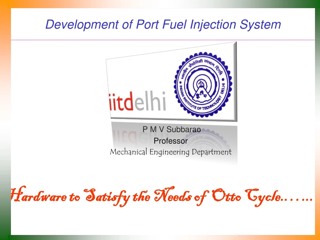 development of port fuel injection system