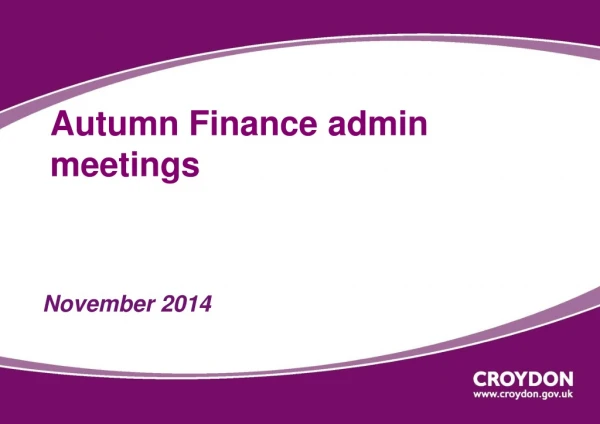 Autumn Finance admin meetings