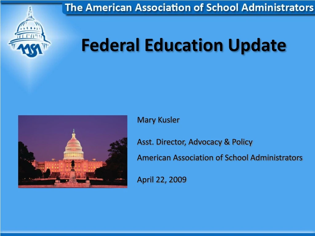 federal education update