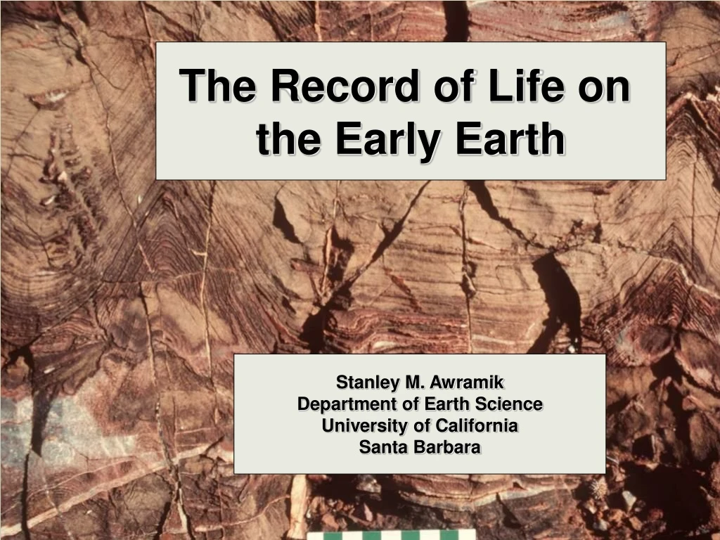 the record of life on the early earth