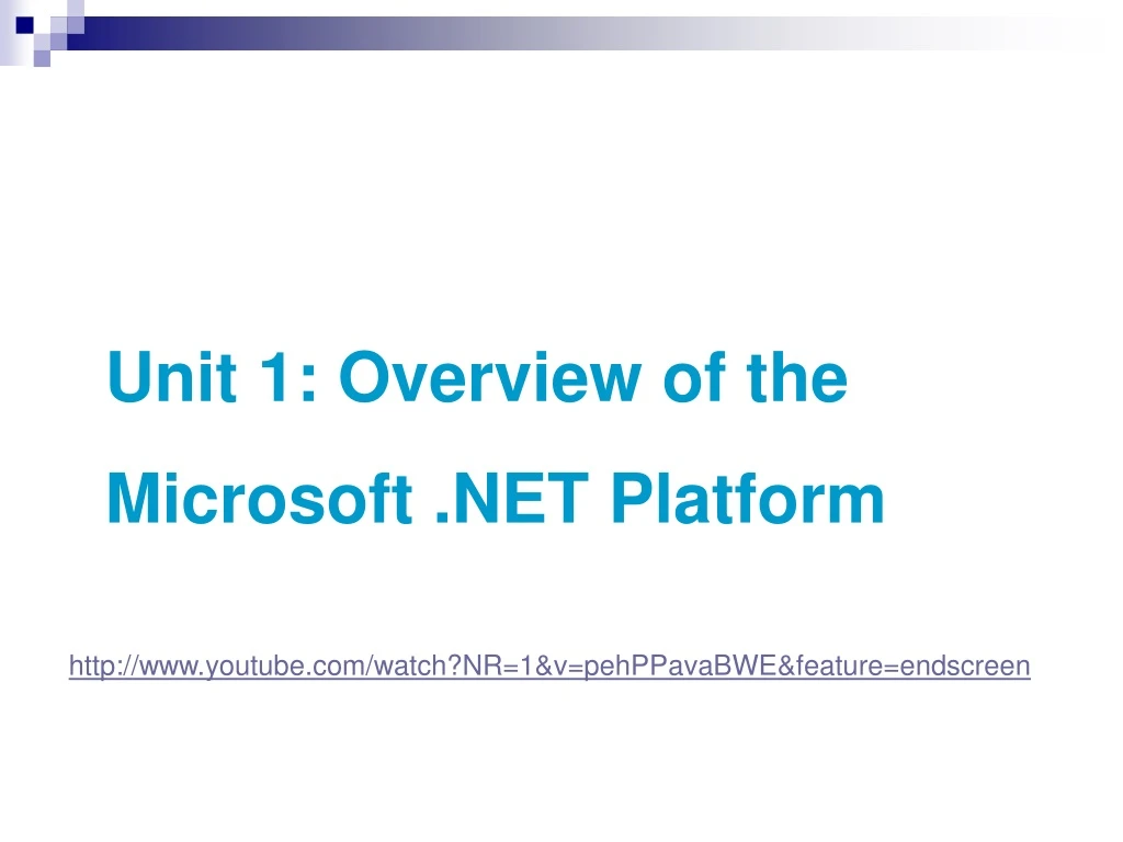 unit 1 overview of the microsoft net platform