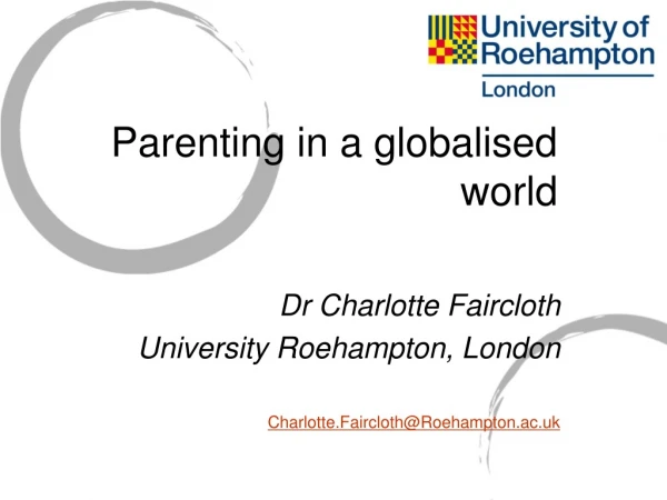Parenting in a globalised world