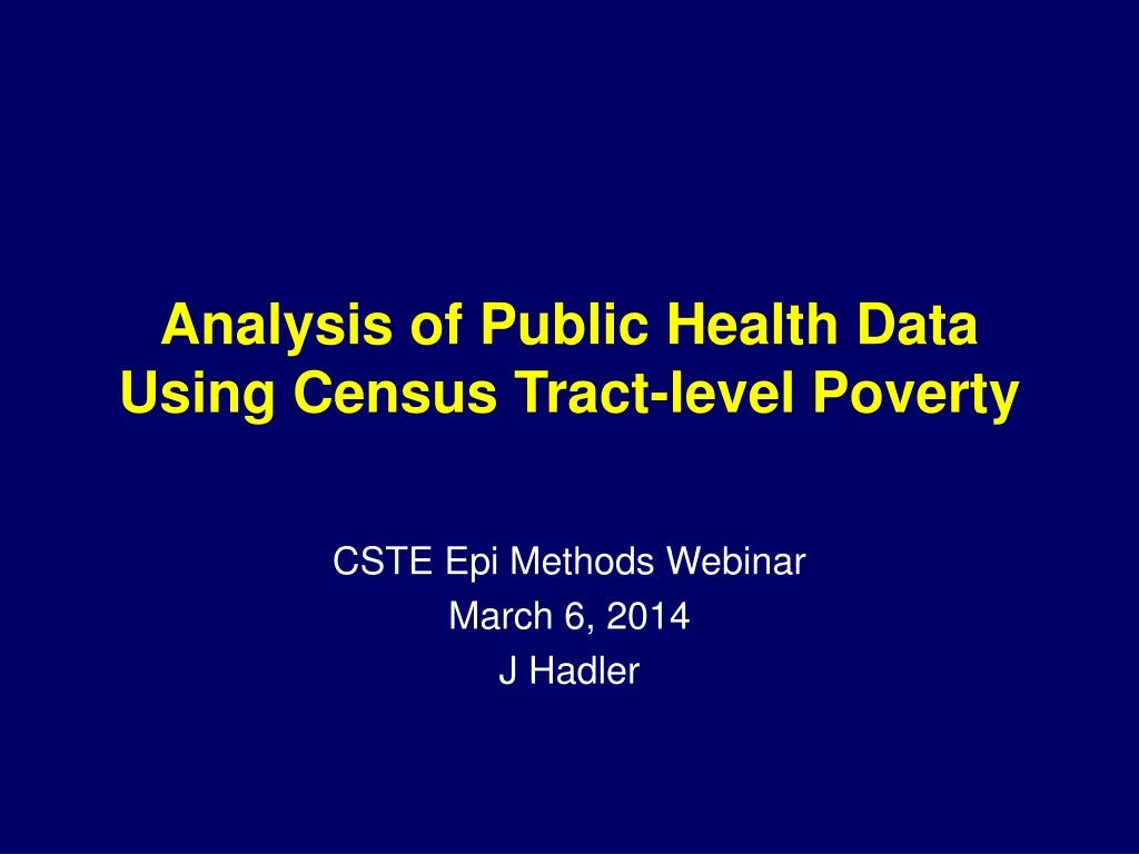 analysis of public health data using census tract level poverty