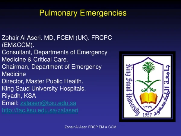 Zohair Al Aseri. MD, FCEM (UK). FRCPC (EM&amp;CCM).