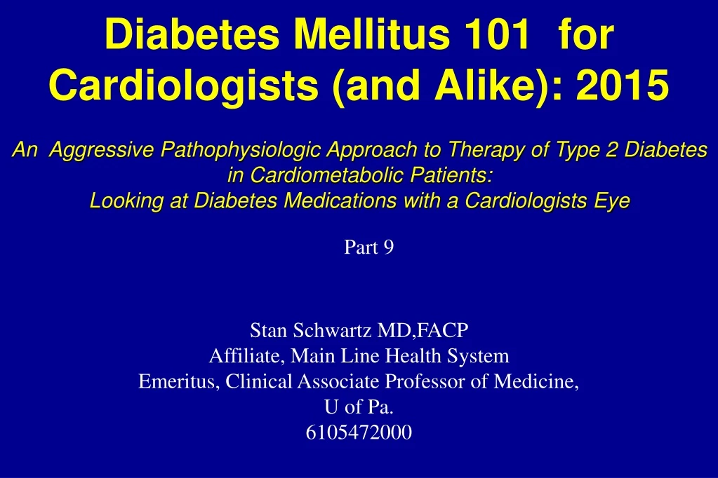 diabetes mellitus 101 for cardiologists and alike 2015