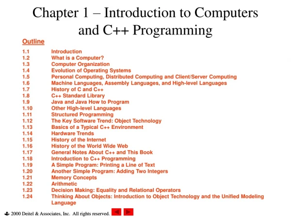 Chapter 1 – Introduction to Computers and C++ Programming