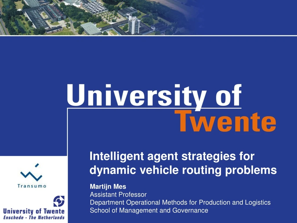 intelligent agent strategies for dynamic vehicle