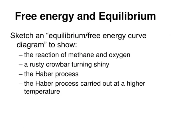 Free energy and Equilibrium