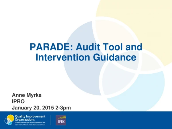 PARADE: Audit Tool and Intervention Guidance