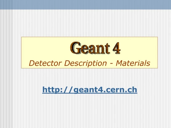 Detector Description - Materials