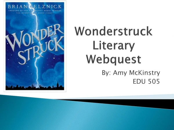 Wonderstruck Literary  Webquest