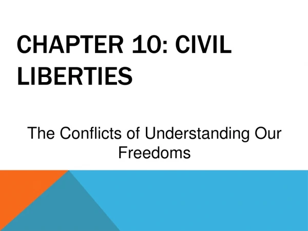 Chapter 10: Civil liberties