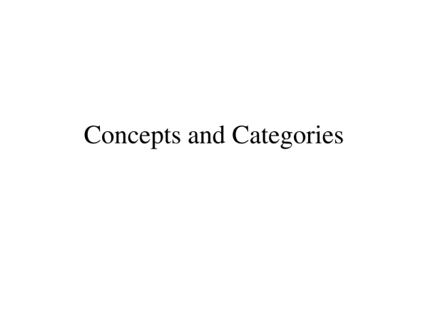 Concepts and Categories