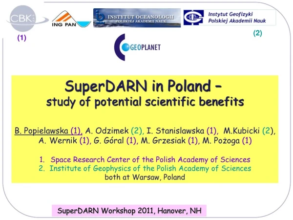 SuperDARN in Poland –  study of potential scientific benefits
