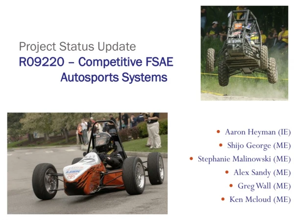 Project Status Update R09220 – Competitive FSAE  Autosports Systems