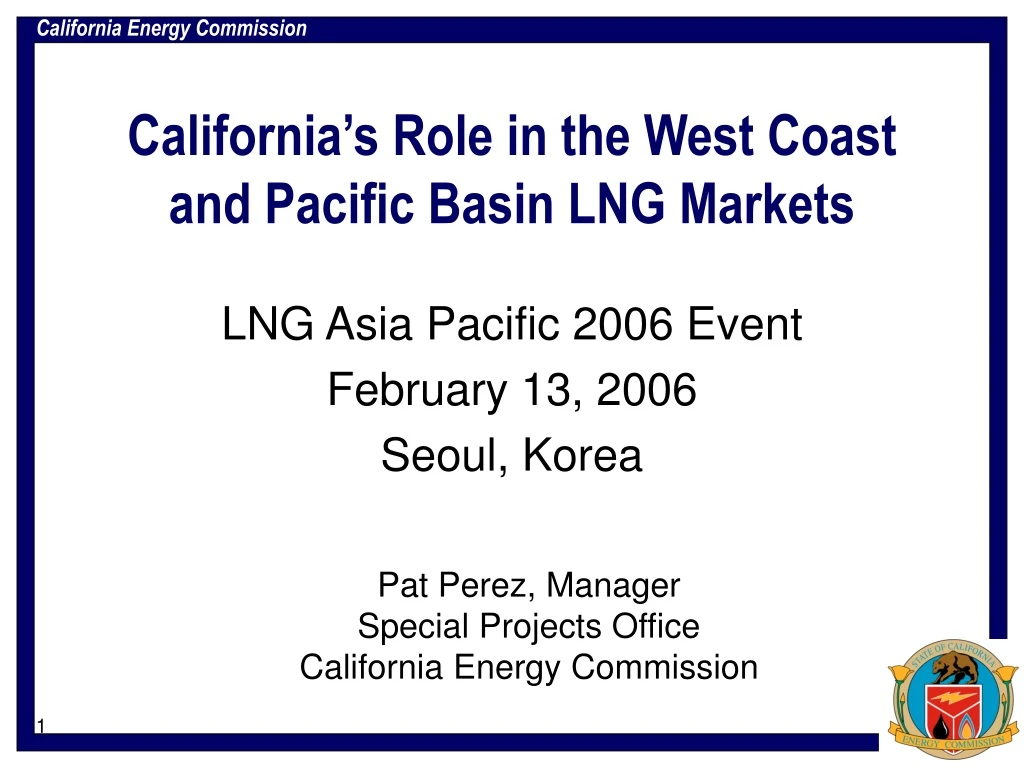 california s role in the west coast and pacific basin lng markets
