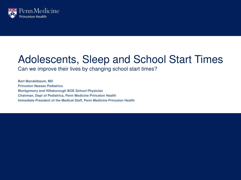 adolescents sleep and school start times can we improve their lives by changing school start times