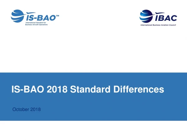 IS-BAO 2018 Standard Differences