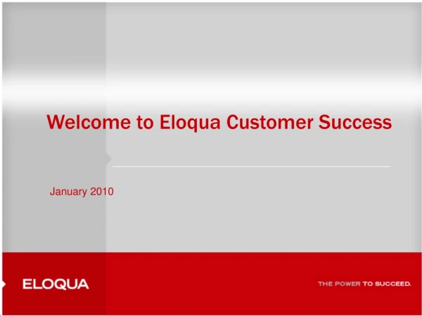 Welcome to Eloqua Customer Success