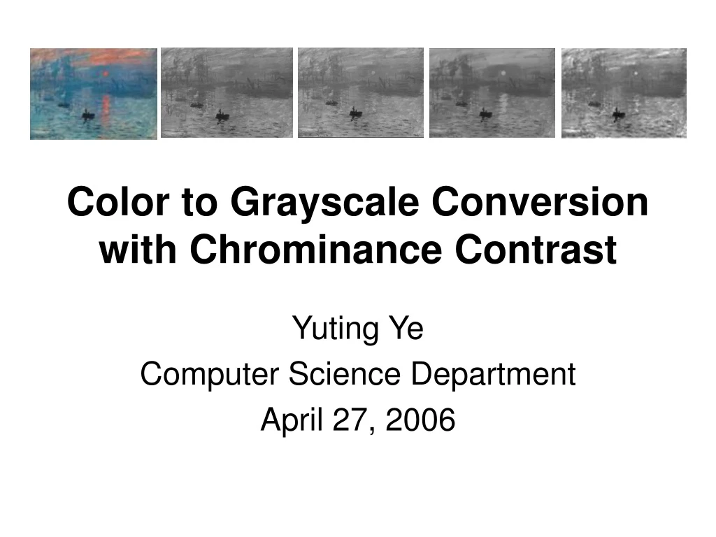color to grayscale conversion with chrominance contrast