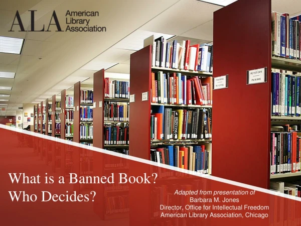What is a Banned Book? Who Decides?