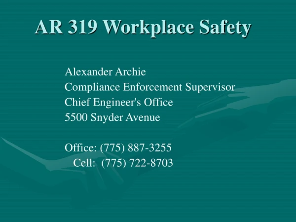 AR 319 Workplace Safety